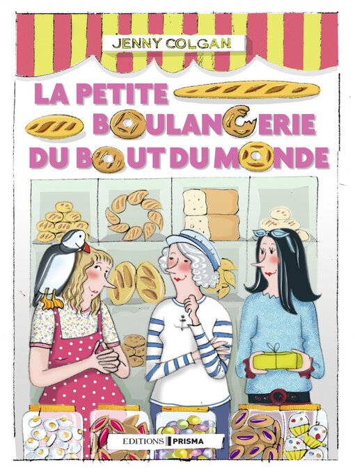 Cover image for La petite boulangerie du bout du monde